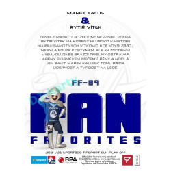 2024/25 Sportzoo ELH Play Off #FF-09 Marek Kalus & Rytíř Vítek Fan Favorites