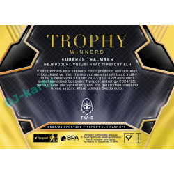 2024/25 Sportzoo ELH Play Off #TW-6 Eduards Tralmaks Trophy Winners