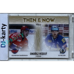 2016/17 OFS #TN-4 Ondřej Veselý Then and Now Special Edition 04/10
