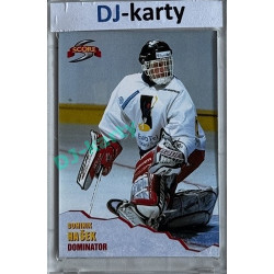 1999 Score #D1 Dominik Hašek DOMINATOR Red