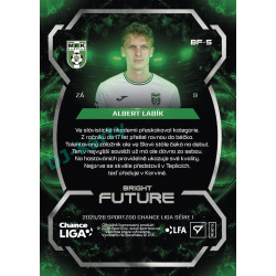 2025/26 Sportzoo Chance Liga 1. série #BF-5 ALBERT LABÍK Bright Future
