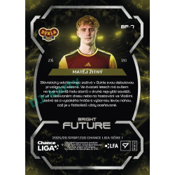 2025/26 Sportzoo Chance Liga 1. série #BF-7 MATĚJ ŽITNÝ Bright Future