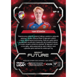 2025/26 Sportzoo Chance Liga 1. série #BF-2 TOM SLONČÍK Bright Future