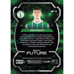 2025/26 Sportzoo Chance Liga 1. série #BF-3 ADAM KADLEC Bright Future