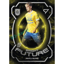2025/26 Sportzoo Chance Liga 1. série #BF-6 MATEJ RIZNIČ Bright Future