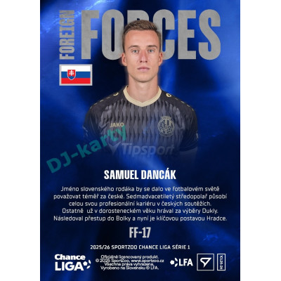 2025/26 Sportzoo Chance Liga 1. série #FF-17 SAMUEL DANCÁK Foreign Forces