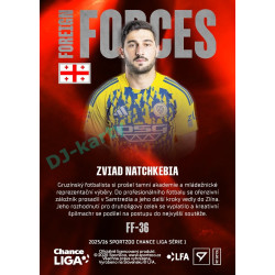 2025/26 Sportzoo Chance Liga 1. série #FF-36 ZVIAD NATCHKEBIA Foreign Forces