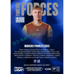 2025/26 Sportzoo Chance Liga 1. série #FF-32 MARIOS POURZITIDIS Foreign Forces