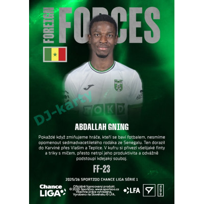 2025/26 Sportzoo Chance Liga 1. série #FF-23 ABDALLAH GNING Foreign Forces