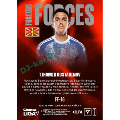 2025/26 Sportzoo Chance Liga 1. série #FF-16 TIHOMIR KOSTADINOV Foreign Forces