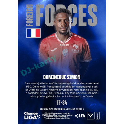 2025/26 Sportzoo Chance Liga 1. série #FF-34 DOMINIQUE SIMON Foreign Forces