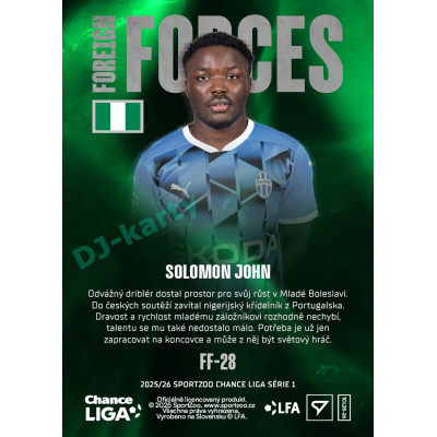 2025/26 Sportzoo Chance Liga 1. série #FF-28 SOLOMON JOHN Foreign Forces