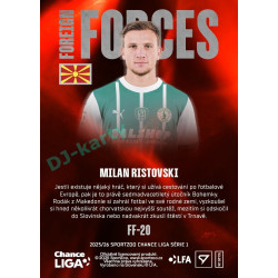 2025/26 Sportzoo Chance Liga 1. série #FF-20 MILAN RISTOVSKI Foreign Forces