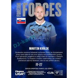 2025/26 Sportzoo Chance Liga 1. série #FF-27 MARTIN KRÁLIK Foreign Forces