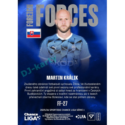 2025/26 Sportzoo Chance Liga 1. série #FF-27 MARTIN KRÁLIK Foreign Forces