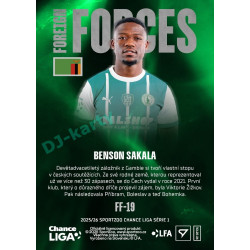2025/26 Sportzoo Chance Liga 1. série #FF-19 BENSON SAKALA Foreign Forces