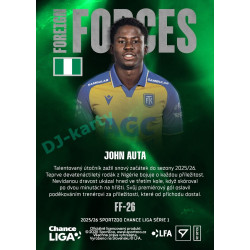 2025/26 Sportzoo Chance Liga 1. série #FF-26 JOHN AUTA Foreign Forces