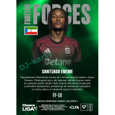 2025/26 Sportzoo Chance Liga 1. série #FF-10 SANTIAGO ENEME Foreign Forces