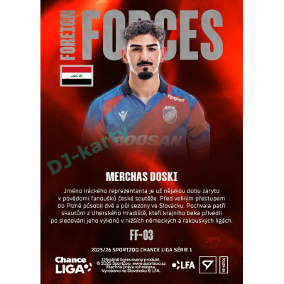 2025/26 Sportzoo Chance Liga 1. série #FF-03 MERCHAS DOSKI Foreign Forces
