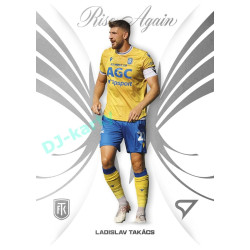 2025/26 Sportzoo Chance Liga 1. série #RA-9 LADISLAV TAKÁCS Rise Again