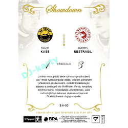 2024/25 Sportzoo ELH Play Off #SH-03 David Kaše vs. Andrej Nestrašil Showdown