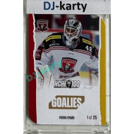 2025 MK 100 let na soutoku Hradec Králové #099 Patrik Rybár Goalies Die-cut parallel 1of25