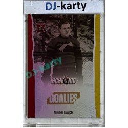 2025 MK 100 let na soutoku Hradec Králové #095 Přemysl Pavlíček Goalies Rainbow parallel 1of80