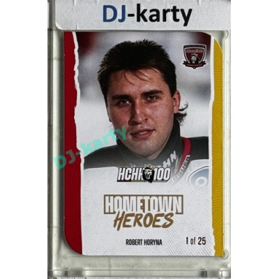 2025 MK 100 let na soutoku Hradec Králové #051 Robert Horyna Hometown Heroes Die-cut parallel 1of25