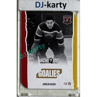 2025 MK 100 let na soutoku Hradec Králové #096 Blažek Ladislav Goalies Die-cut parallel 1of25