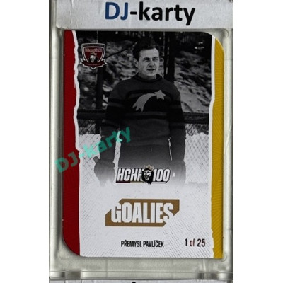 2025 MK 100 let na soutoku Hradec Králové #095 Přemysl Pavlíček Goalies Die-cut parallel 1of25