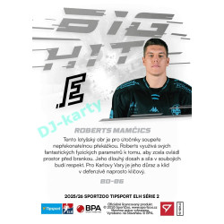 2025/26 Sportzoo ELH 2. serie #BD-06 Roberts Mamčics Big Hit