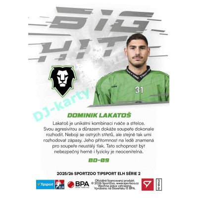 2025/26 Sportzoo ELH 2. serie #BD-09 Dominik Lakatoš Big Hit