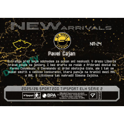 2025/26 Sportzoo ELH 2. serie #NA-24 Pavel Čajan New Arrivals