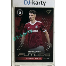 2021/22 Sportzoo Fortuna Liga 2. série #BF2 Ladislav Krejčí BRIGHT FUTURE