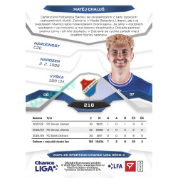 2025/26 Sportzoo Chance Liga 2. série #218 MATĚJ CHALUŠ