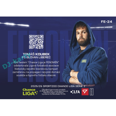 2025/26 Sportzoo Chance Liga 2. série #FE-24 TOMÁŠ KOUBEK Fenomén