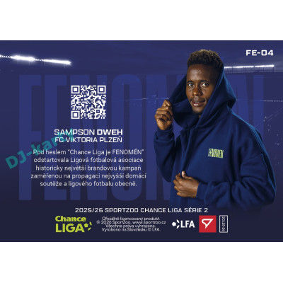 2025/26 Sportzoo Chance Liga 2. série #FE-04 SAMPSON DWEH Fenomén