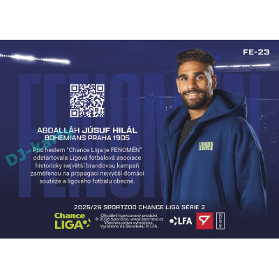 2025/26 Sportzoo Chance Liga 2. série #FE-23 ABDALLÁH JÚSUF HILÁL Fenomén
