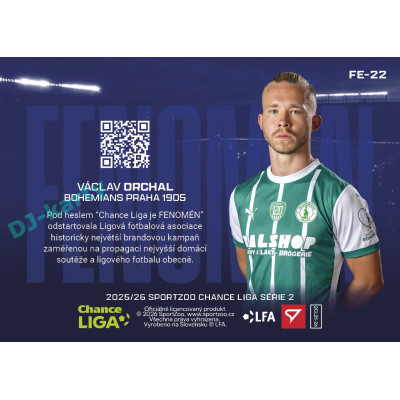 2025/26 Sportzoo Chance Liga 2. série #FE-22 VÁCLAV DRCHAL Fenomén