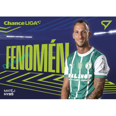 2025/26 Sportzoo Chance Liga 2. série #FE-21 MATĚJ HYBŠ Fenomén