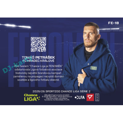 2025/26 Sportzoo Chance Liga 2. série #FE-18 TOMÁŠ PETRÁŠEK Fenomén