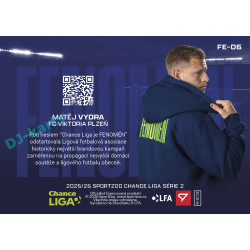2025/26 Sportzoo Chance Liga 2. série #FE-06 MATĚJ VYDRA Fenomén
