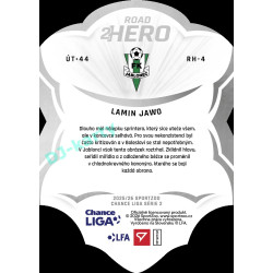 2025/26 Sportzoo Chance Liga 2. série #RH-4 LAMIN JAWO Road 2 Hero