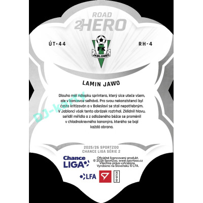 2025/26 Sportzoo Chance Liga 2. série #RH-4 LAMIN JAWO Road 2 Hero