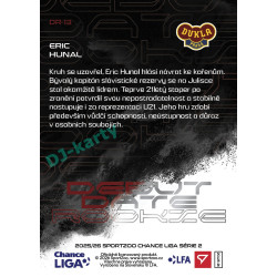 2025/26 Sportzoo Chance Liga 2. série #DR-13 ERIC HUNAL Debut Date Rookie