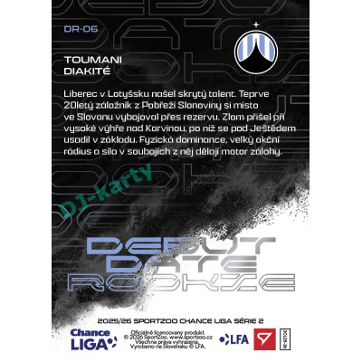 2025/26 Sportzoo Chance Liga 2. série #DR-06 TOUMANI DIAKITÉ Debut Date Rookie