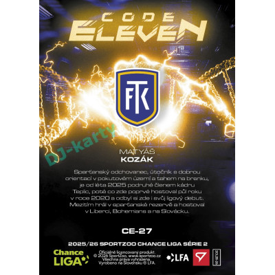 2025/26 Sportzoo Chance Liga 2. série #CE-27 MATYÁŠ KOZÁK Code Eleven