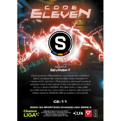 2025/26 Sportzoo Chance Liga 2. série #CE-11 ADAM ŠEVÍNSKÝ Code Eleven