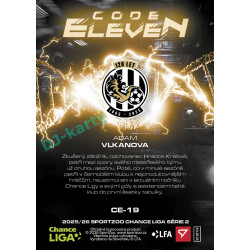 2025/26 Sportzoo Chance Liga 2. série #CE-19 ADAM VLKANOVA Code Eleven