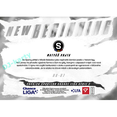 2025/26 Sportzoo Chance Liga 2. série #NB-07 MATYÁŠ VOJTA New Beginning